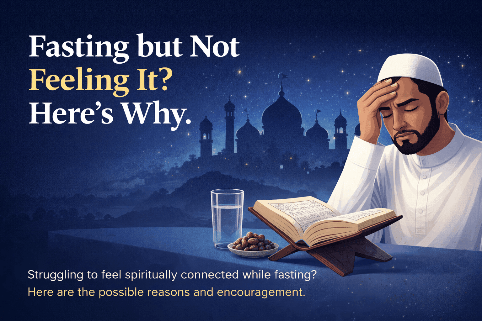 Fasting but Not Feeling It? Here’s Why.